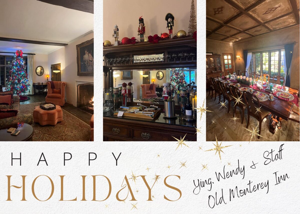 happy holidays from old monterey inn